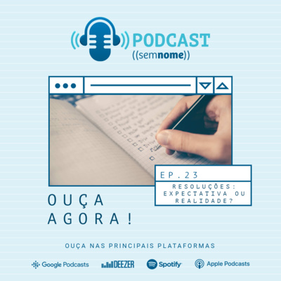 Podcast (Sem Nome)