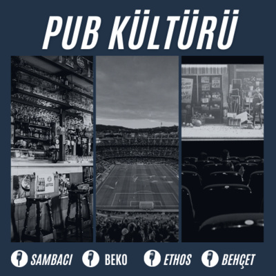 Pub Kültürü #1 - Premier Lig, Super Bowl, Edit Tayfa ve Şahmaran