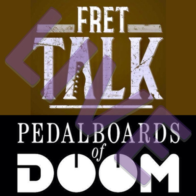 Fret Talk Epsiode 80 - "Live and Dangerous"