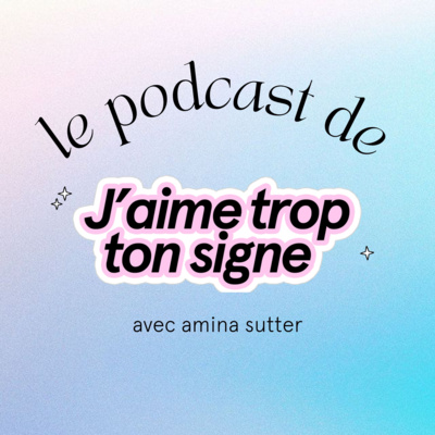 J\'AIME TROP TON SIGNE