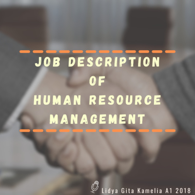 Job Description Of Human Resource Management By Lidya Podcast A Podcast On Anchor Job Description Of Human Resource Management By Lidya Podcast A Podcast On Anchor