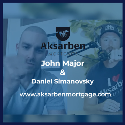 Aksarben Mortgage Podcast hosted by John Mortgage Major