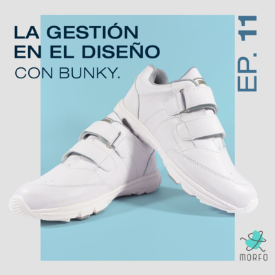 11 | Bunky nos cuenta qué es la gestión del diseño