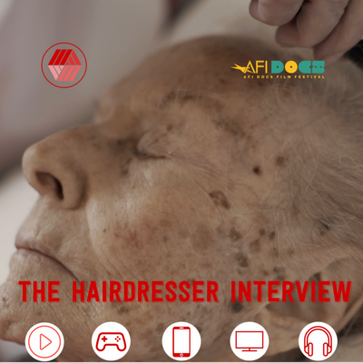 AFI Docs 2021 | The Hairdresser Interview