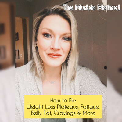 How to fix: Weight loss plateaus, fatigue, belly fat, cravings & more 