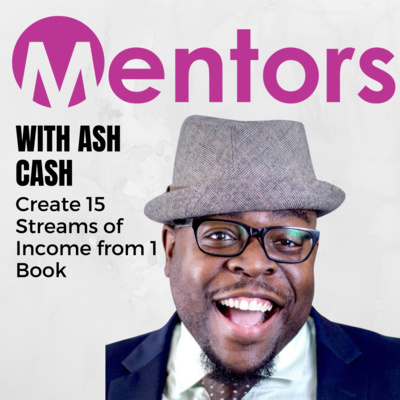 Create 15 Streams of Income from 1 Book Ft Ash Cash
