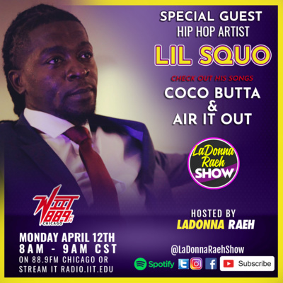 🔥LaDonna Raeh Interviews Recording Artist, Lil Squo💯