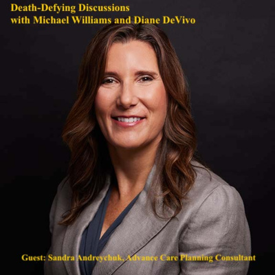 Death-Defying Discussions Podcast with Diane DeVivo and Michael Williams