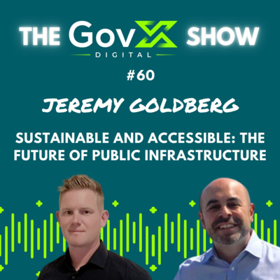 #60 - Sustainable and Accessible: the future of public infrastructure