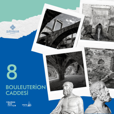 🇹🇷 Smyrna Agorası #8 - Bouleuterion Caddesi