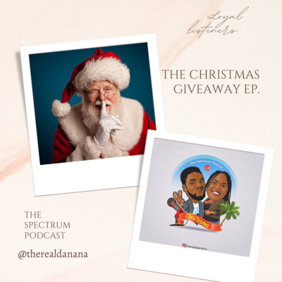 The Christmas Giveaway Episode | Ep. 41