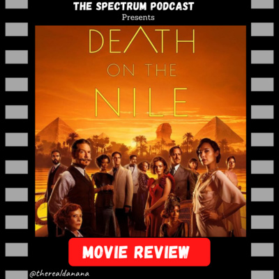 Is "Death On The Nile" Oscar Worthy? | Movie Review | Ep. 67