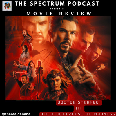 Did Marvel Deliver on Doctor Strange? | Movie Review | Ep. 72