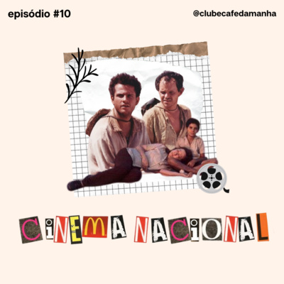 #10 Dia do Cinema Nacional