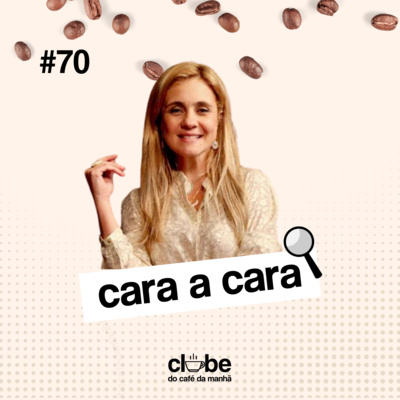 #70 Cara a cara com Adriana Esteves