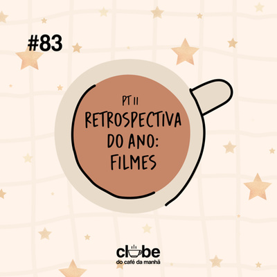 #83 Retrospectiva 2022: os filmes do ano (parte II) episode artwork