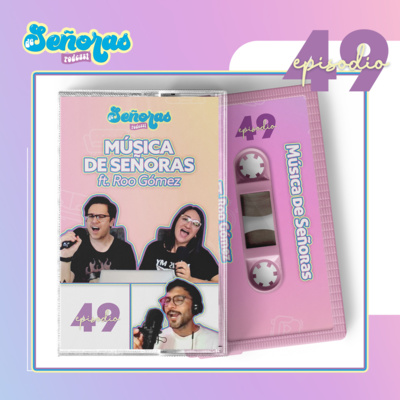 De Señoras Podcast