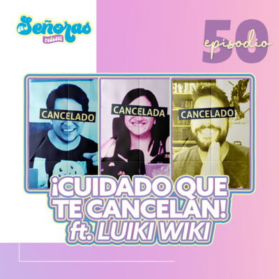 De Señoras Podcast