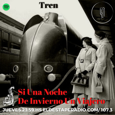 #SiUnaNocheDeInvierno: un tren