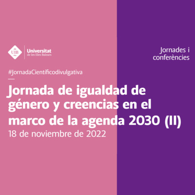 Jornada de igualdad de género y creencias en el marco de la agenda 2030 (II)