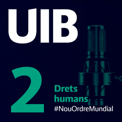 Defensores dels drets humans. Reflexions #NouOrdreMundial 