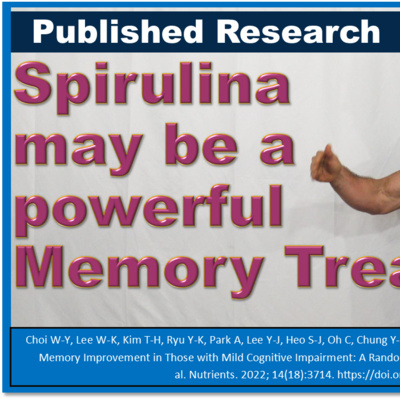 Spirulina may be a powerful Memory Treatment
