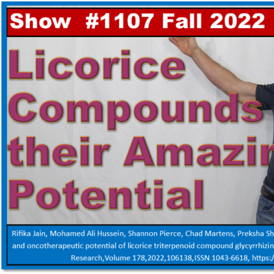 Licorice Compounds and their Amazing Potential