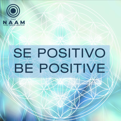 Se Positivo Be Positive