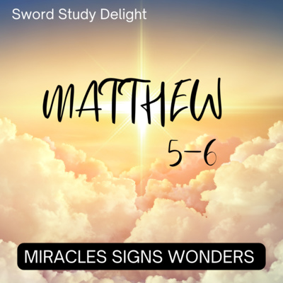 Matthew 5-6 | Sermon on a Mount