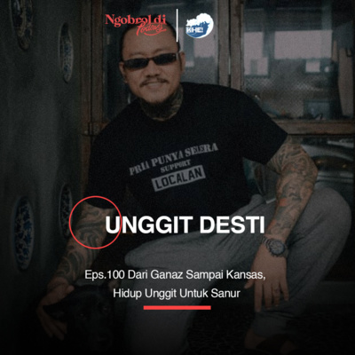 Eps.100 Dari Ganaz Sampai Kansas, Hidup Unggit Untuk Sanur