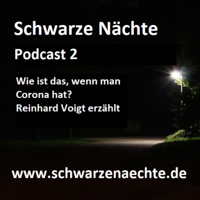 Wie ist das, wenn ich Corona habe? - Reinhard Voigt erzählt, Michael Friederici fragt