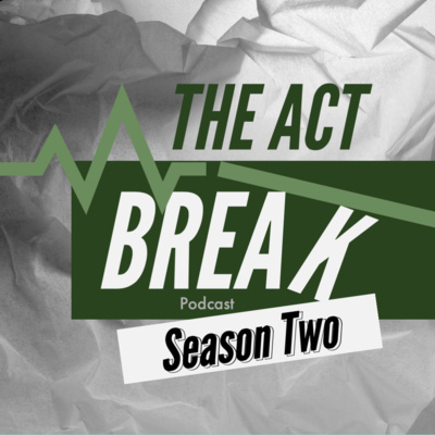 The Act Break