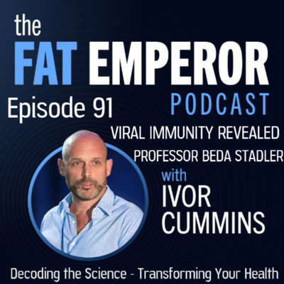 Ep91 Emeritus Professor of Immunology - Reveals Crucial Viral Immunity Reality