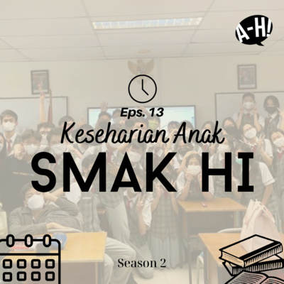 Keseharian Anak SMAK HI