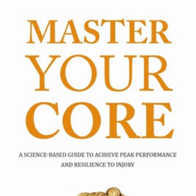Book Review of "Master Your Core" by Dr Bohdanna Zazulak