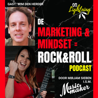 Marketing & Mindset = Rock&Roll Podcast