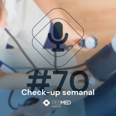 Check-up Semanal: Mortalidade por SDRA, fibrilação atrial e complicações em cirurgias não cardíacas e mais! episode artwork