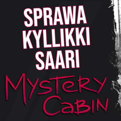 Sprawa Kyllikki Saari - trylogia fińska - Mystery Cabin
