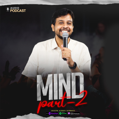 Mind | Part - 2 | Joseph Aldrin Sermons