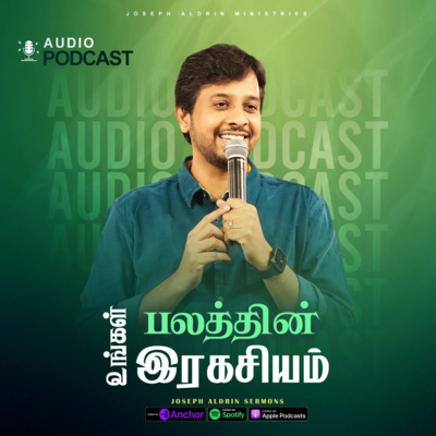 The Secret of your Strength | உங்கள் பலத்தின் இரகசியம் | Joseph Aldrin Sermons