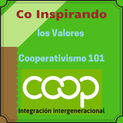 22 - Co Inspirando los Valores Éticos y Cooperativos