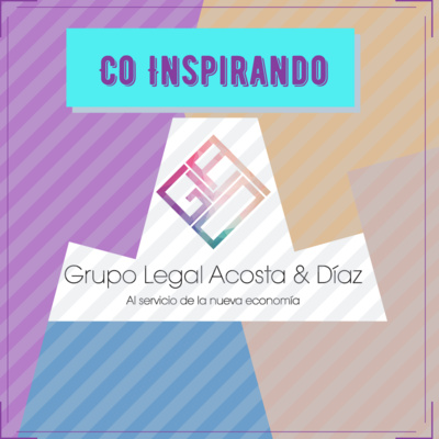 51 - Co Inspirando el Grupo Legal Acosta y Díaz