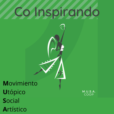 54 - Co Inspirando el Movimiento Utópico Social Artístico