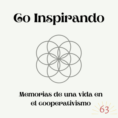 63 - Co Inspirando memorias de una vida en el cooperativismo