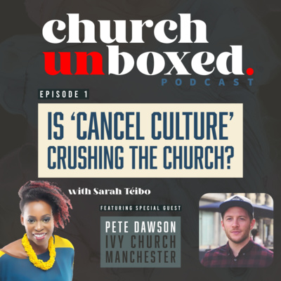 Church Unboxed