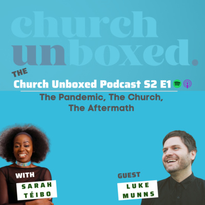 Church Unboxed