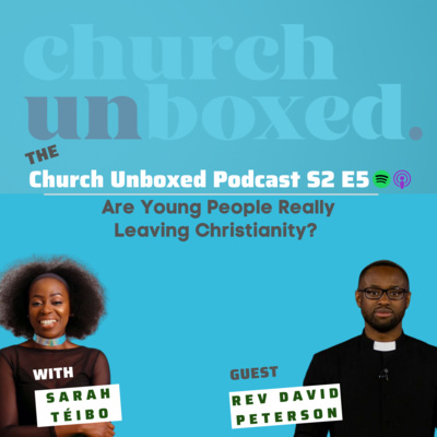 Church Unboxed
