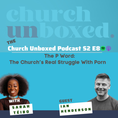 Church Unboxed