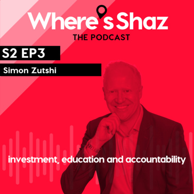 Where\'s Shaz - the podcast | with Shaz Ahmed