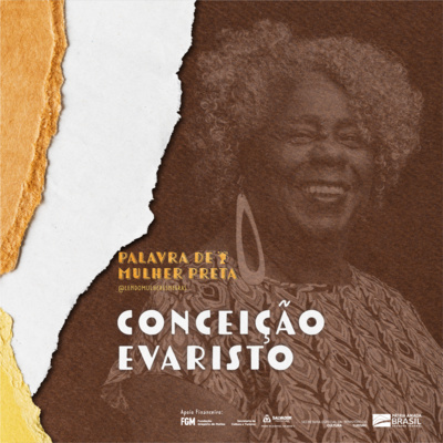 PALAVRA DE MULHER PRETA | EP 30 CONCEIÇÃO EVARISTO